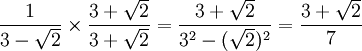 1/(3-2的平方根) 乘以 (3+2的平方根)/(3+2的平方根) = (3+2的平方根)/7