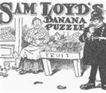 Sam Loyd's Banana Puzzle